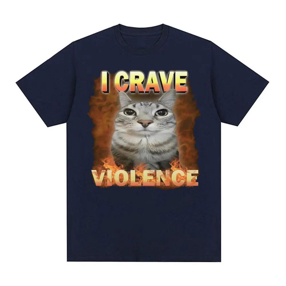 I Crave Violence T-Shirt - Unisex